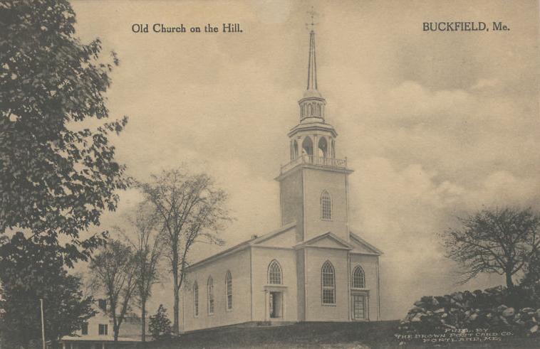  Old Church on the Hill, Buckfield, M E